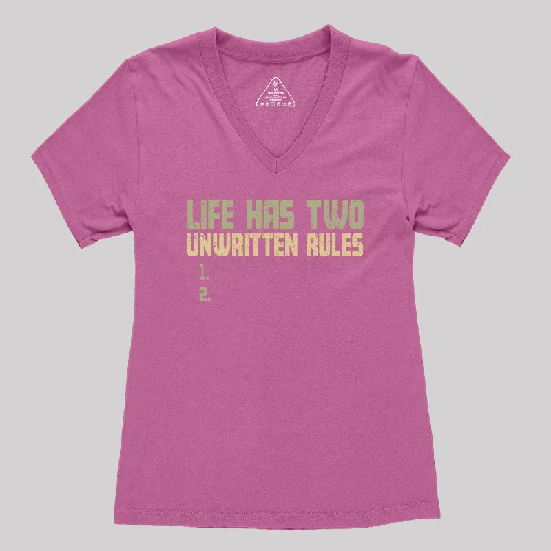 The Two Unwritten Rules of Life Women's V-Neck T-shirt-- Fashionable Trendy Casual